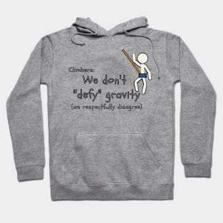 Defying Gravity Hoodie